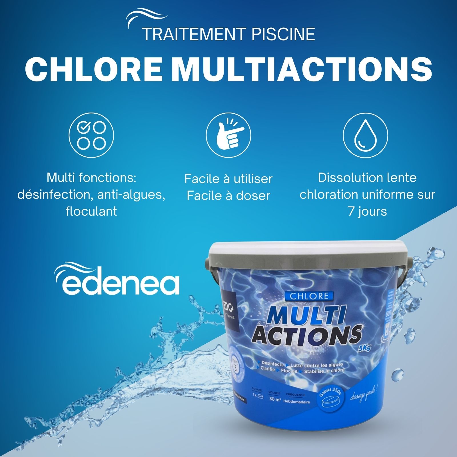 Chlore Multiactions Galets de 250 gr – EDG By AQUALUX – Seau de 5 Kg<br />
