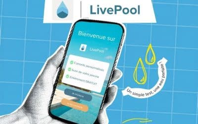 Analyse automatique de l&rsquo;eau de piscine : guide complet avec l&rsquo;app LivePool Care